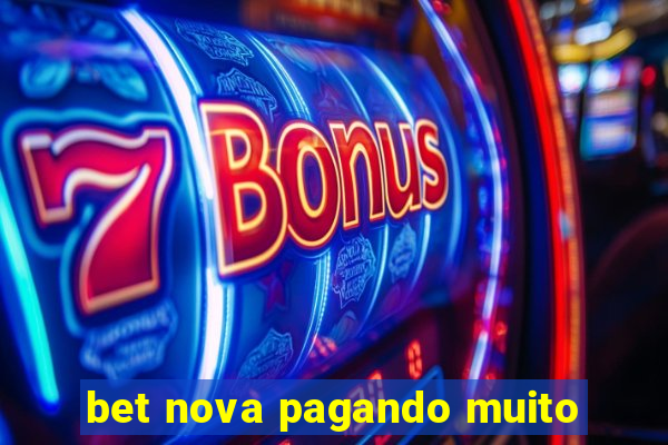 bet nova pagando muito